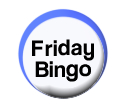 Friday Bingo Locations